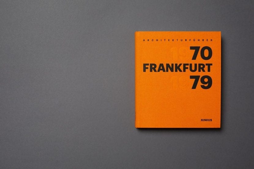 Architekturfotobuch FRANKFURT 1970-1979 (Foto: Wilhelm E. Opatz)
