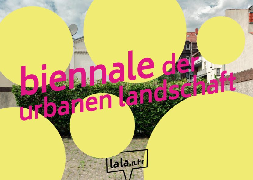 "Festival zur grünen Stadtgestaltung": Die Biennale der urbanen Landschaft in der Metropole Ruhr (Grafik: lala.ruhr)