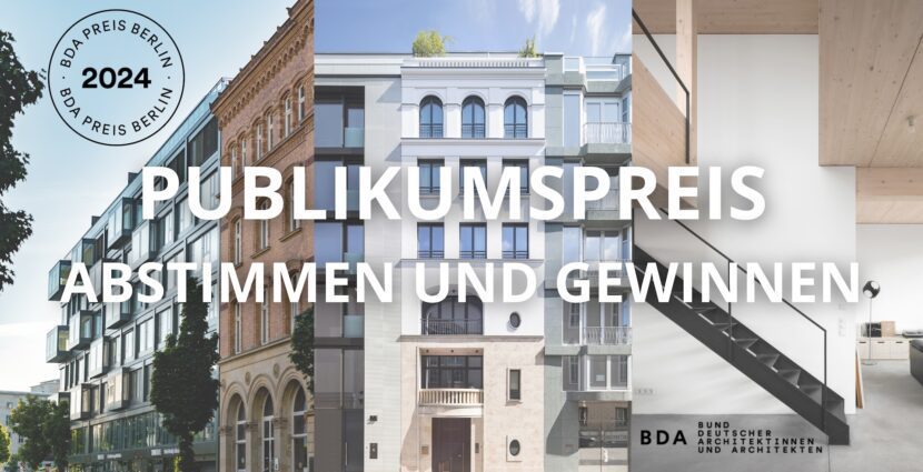 BDA PREIS BERLIN – Projekte 2021 (v.l.): Charlie Living, Townhouse-Oberwallstraße, Dachaufstockung Wassertorstraße; Architekt:innen (v.l.): GRAFT, Patzschke, buchner & wienke; Bauherr:in (v.l.): Trockland Management GmbH, Bauwert AG, GbR Bauherrengemeinschaft Wassertorstraße; Fotos (v.l.): BTTR-GmbH, Markus Löffelhardt, Marcus Bredt